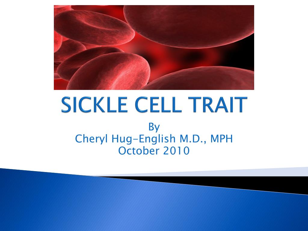PPT SICKLE CELL TRAIT PowerPoint Presentation, free download ID1746439