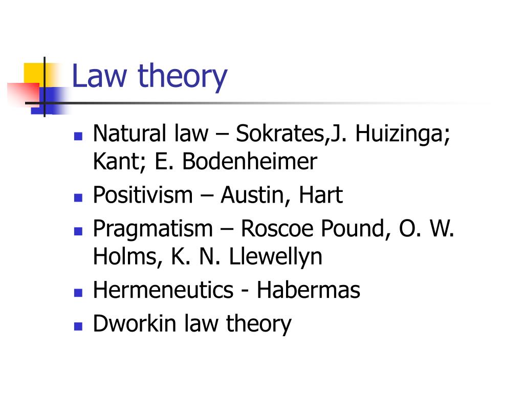 PPT LAW THEORY PowerPoint Presentation, free download