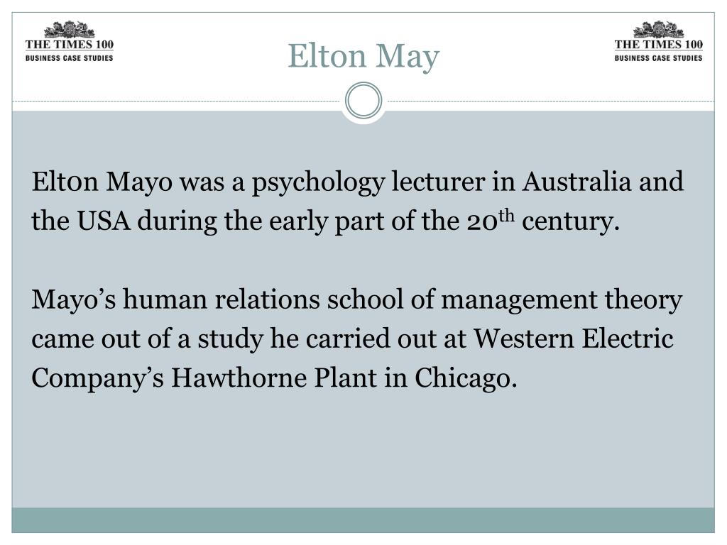 PPT Elton Mayo The Human Relations Movement PowerPoint Presentation