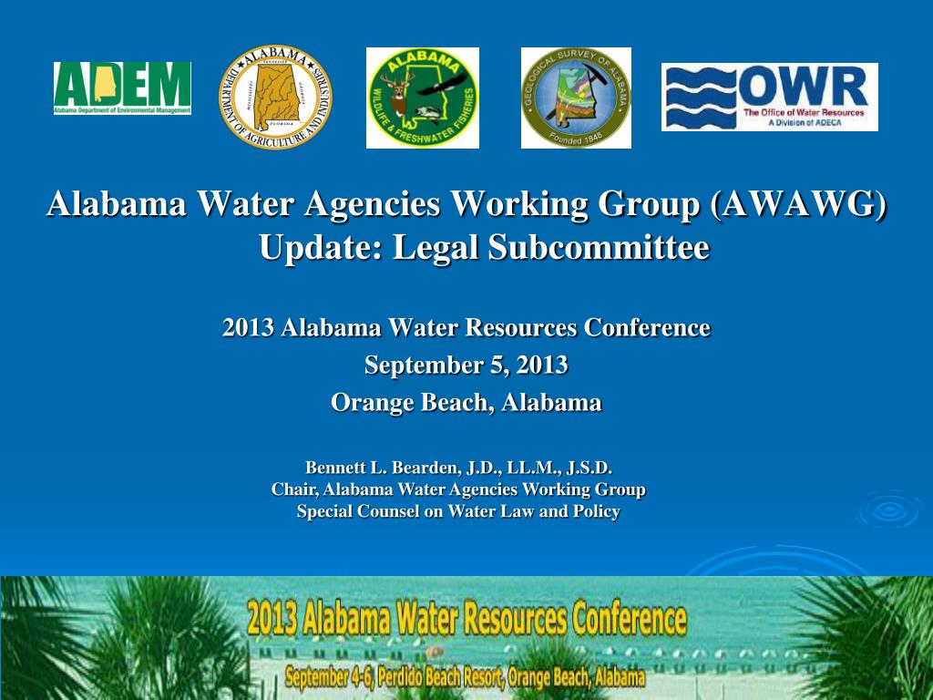 PPT Status of the Alabama Water Agencies Working Group (AWAWG