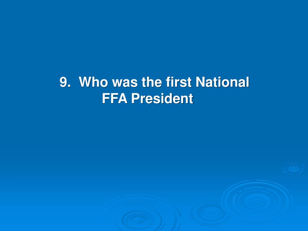 PPT The FFA PowerPoint Presentation, free download ID1776783