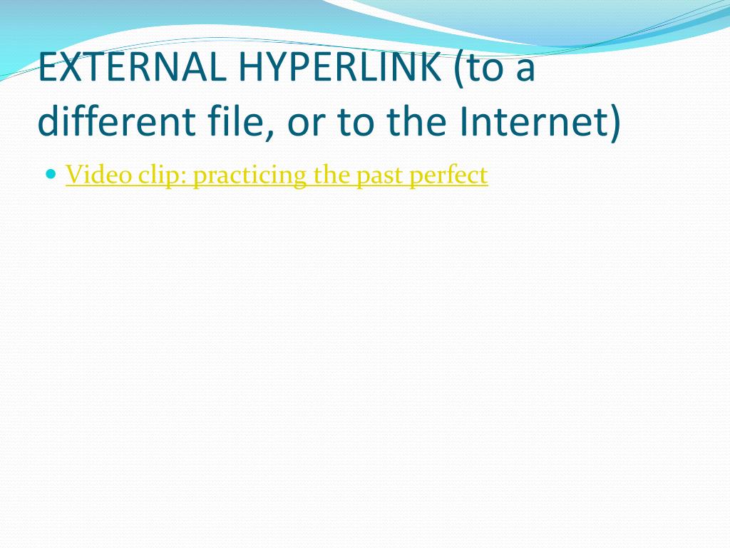 PPT The Basics of Adding Internal and External hyperlinks PowerPoint