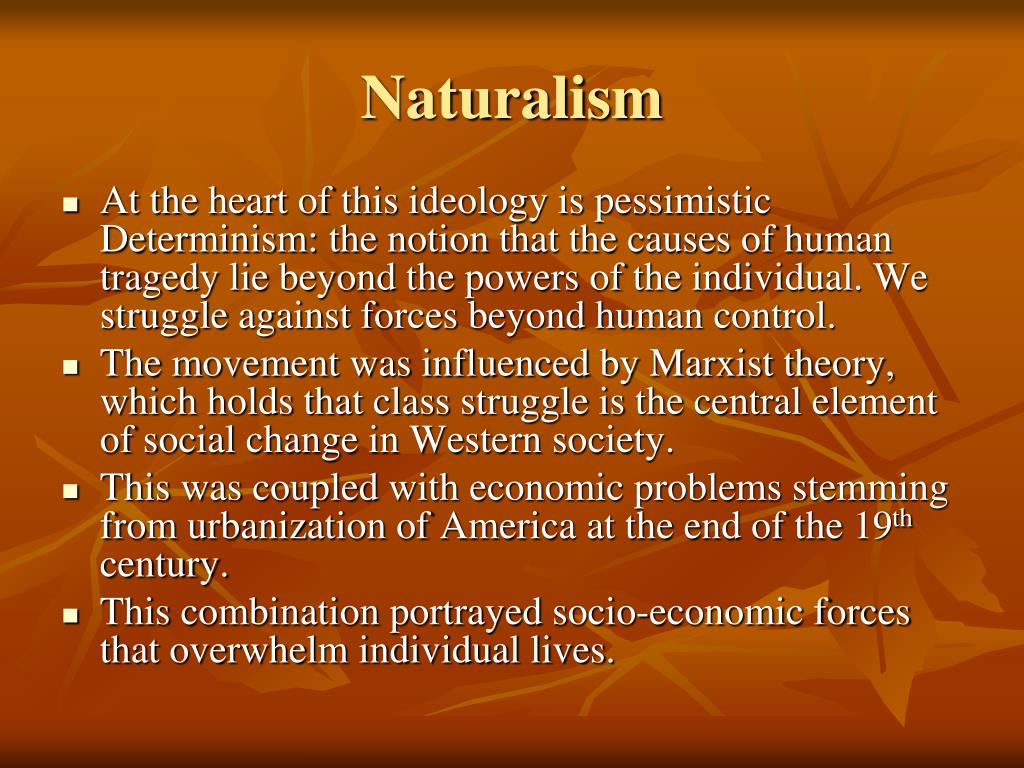 PPT Naturalism PowerPoint Presentation, free download ID1781768