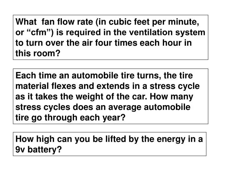PPT What fan flow rate (in cubic feet per minute, or “cfm”) is