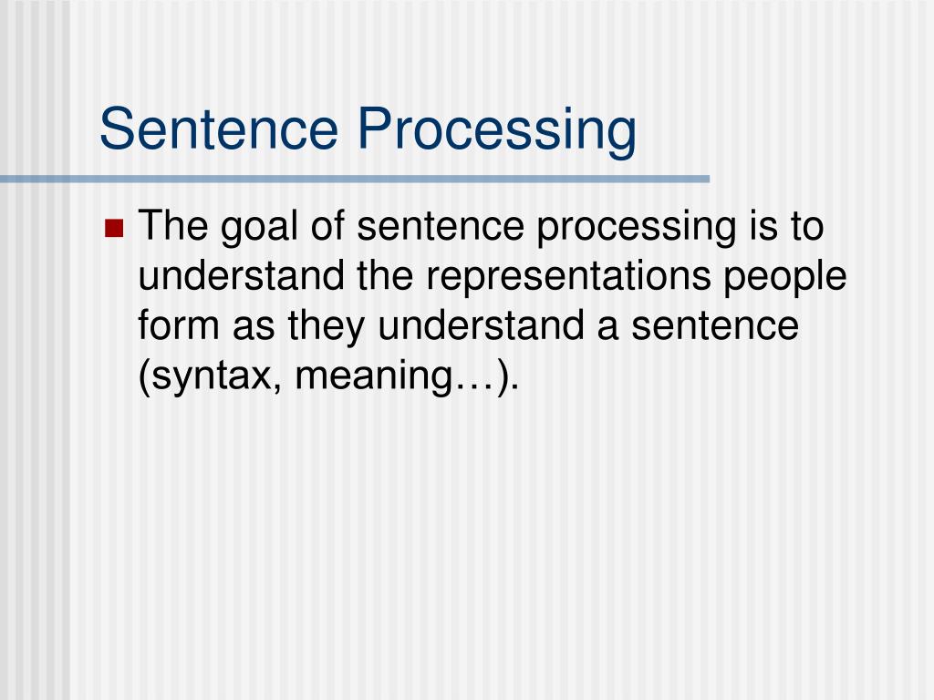 PPT Sentence Processing 1 Encapsulation PowerPoint Presentation