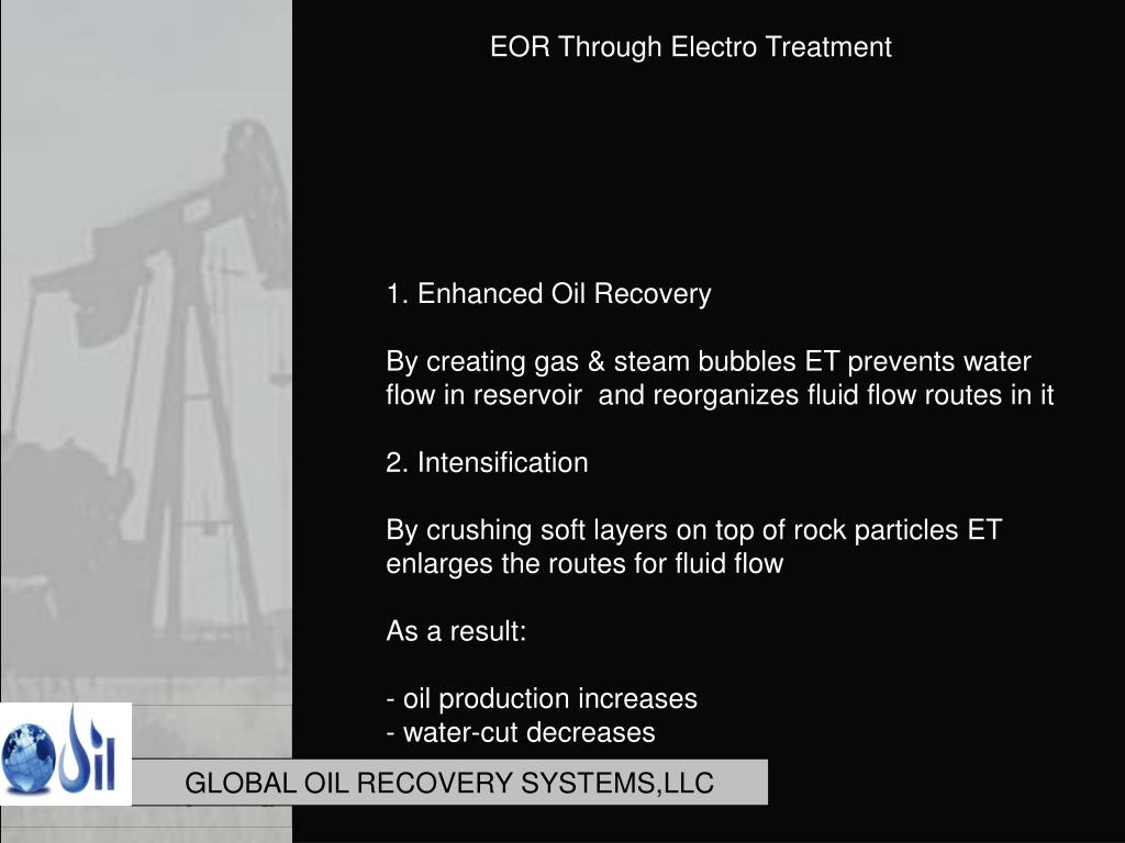 PPT Enhanced Oil Recovery Through ElectroTreatment PowerPoint
