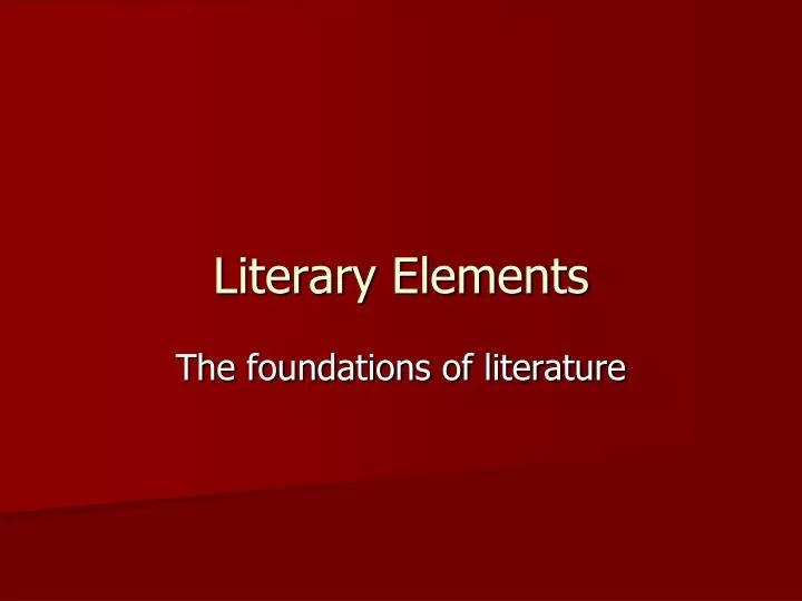 PPT Literary Elements PowerPoint Presentation, free download ID1801747