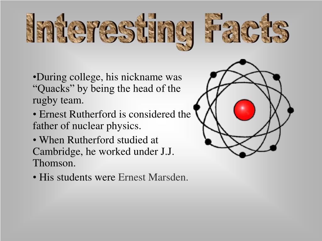 PPT Ernest Rutherford PowerPoint Presentation, free download ID1815684