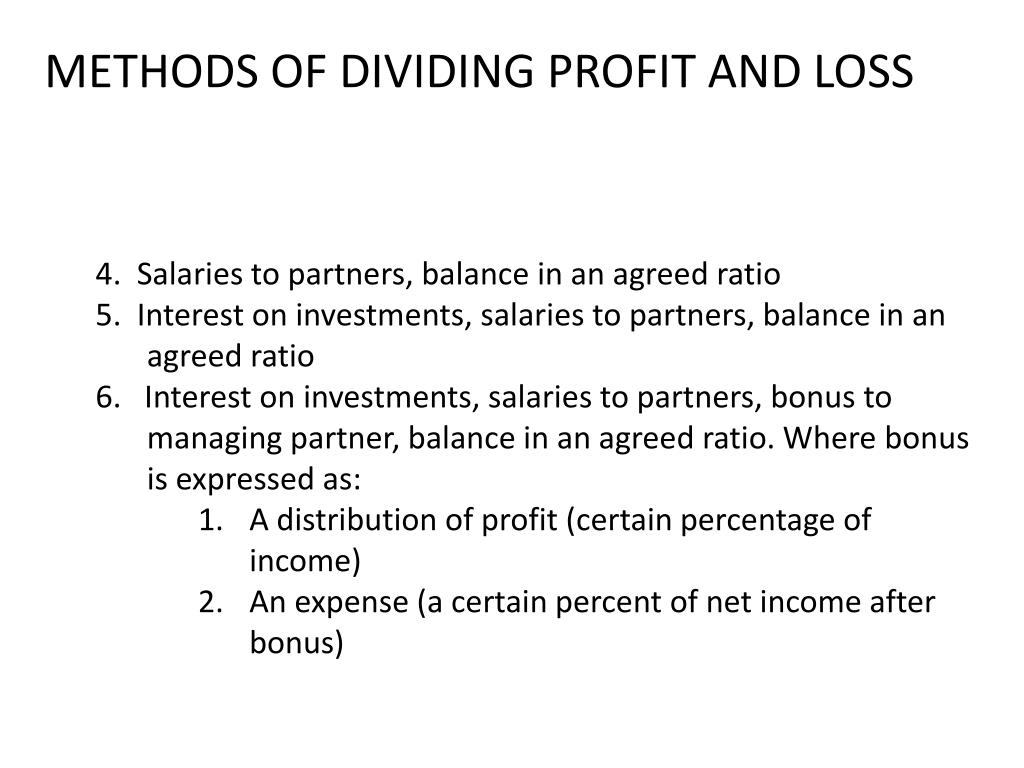 PPT Methods of Dividing Profit and Loss PowerPoint Presentation, free