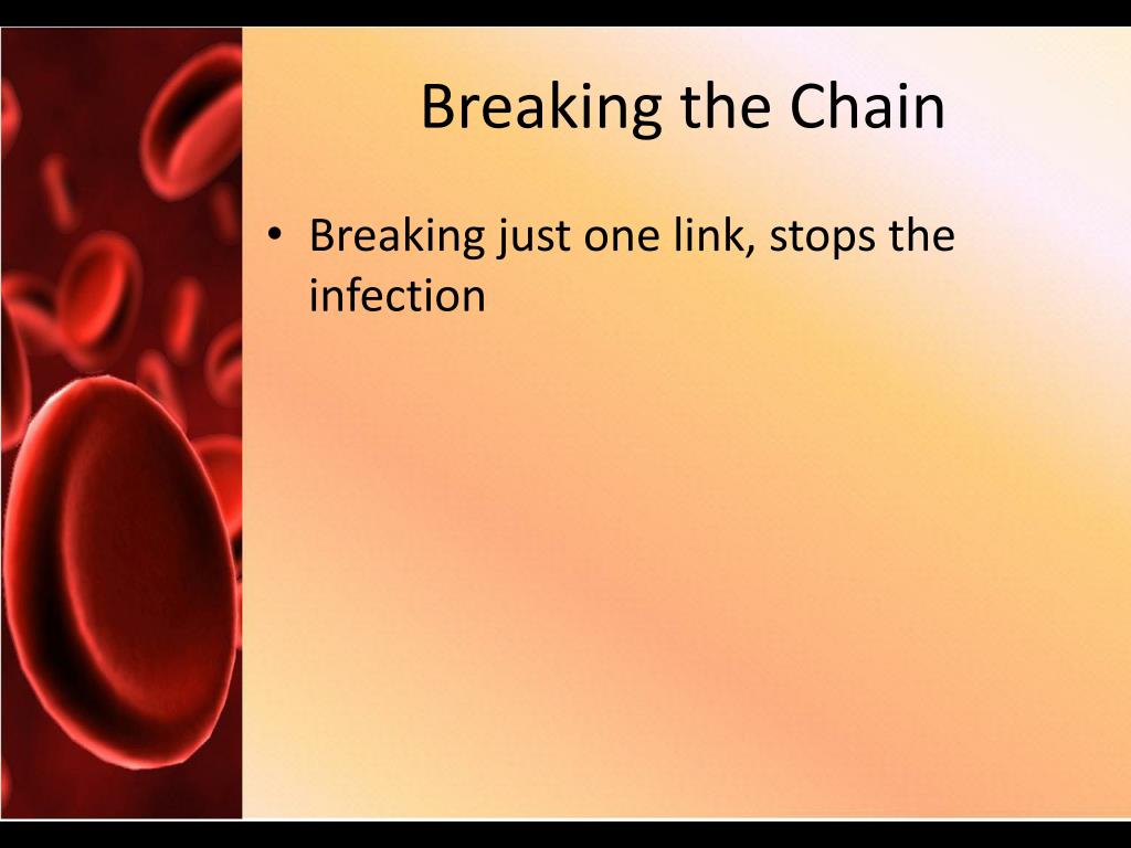 PPT Chain of Infection PowerPoint Presentation, free download ID