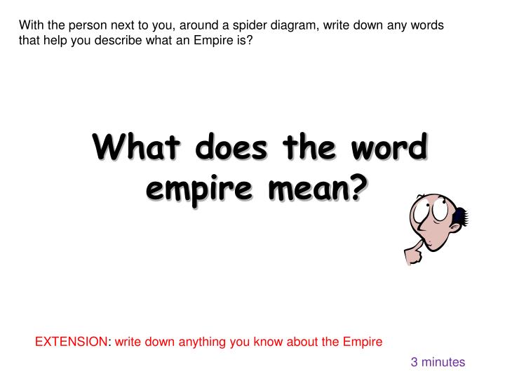 PPT What does the word empire mean? PowerPoint Presentation ID1834072