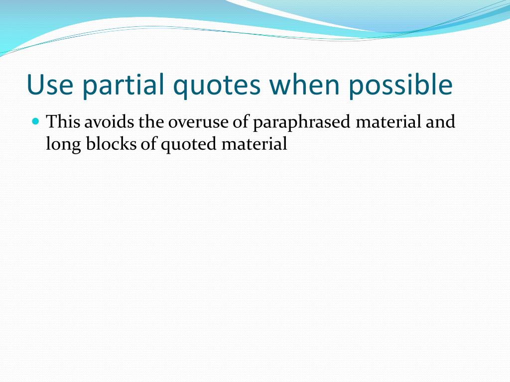 PPT Handling Quotes Fairly and Accurately PowerPoint Presentation