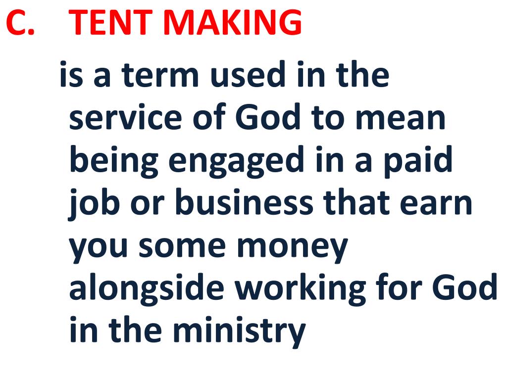 PPT TENT MAKING IN MINISTRY PowerPoint Presentation, free download
