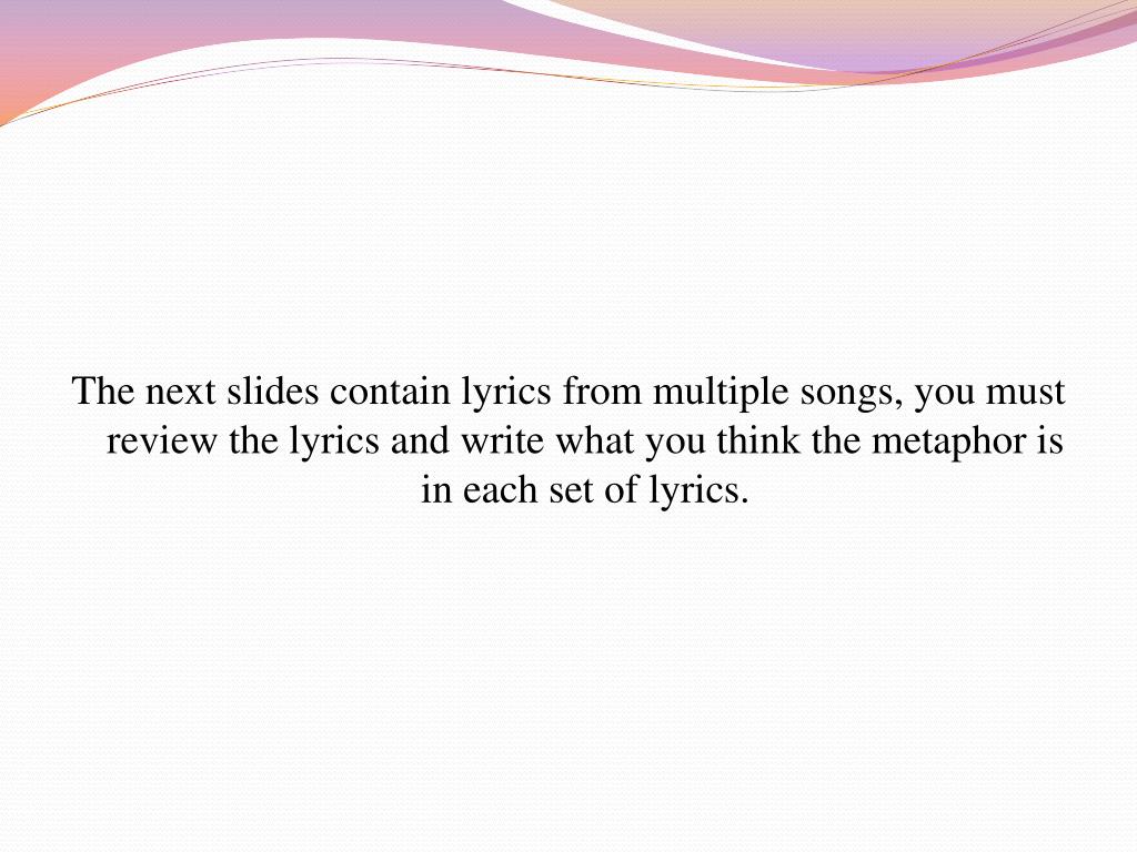 PPT Metaphors in Lyrics PowerPoint Presentation, free download ID
