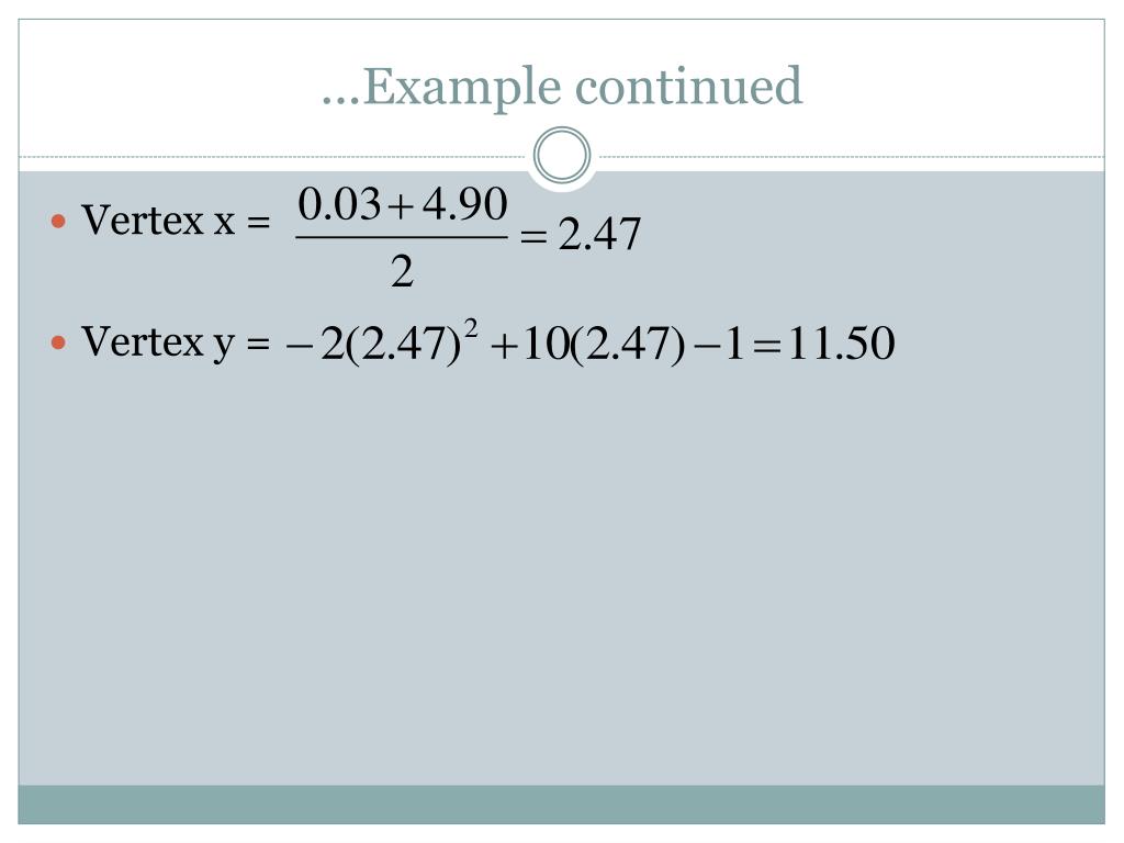 PPT GRAPHING A QUADRATIC FUNCTION IN STANDARD FORM THAT CANNOT BE