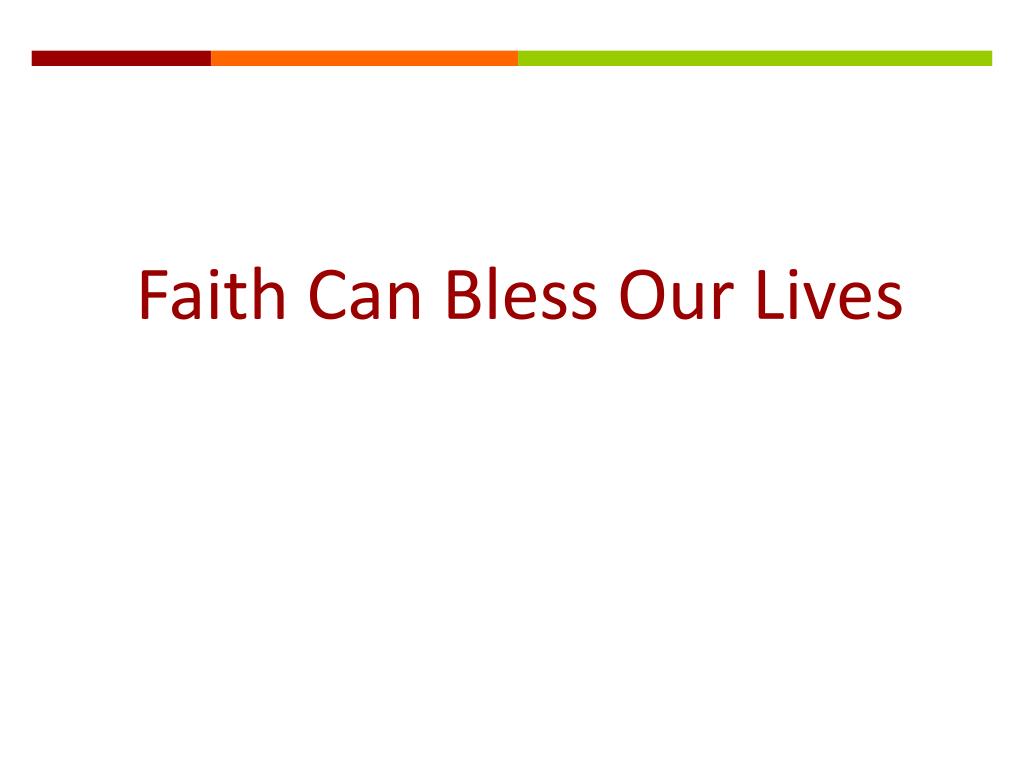 PPT What Does It Mean To Have Faith In Jesus Christ? PowerPoint