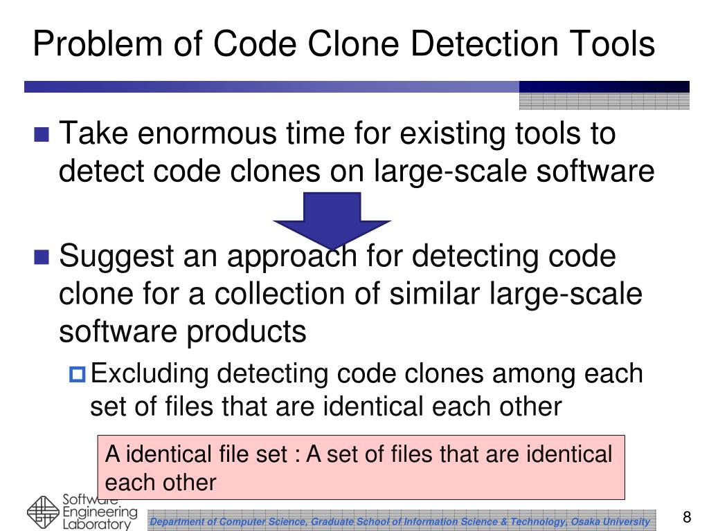 PPT A clone detection approach for a collection of similar large