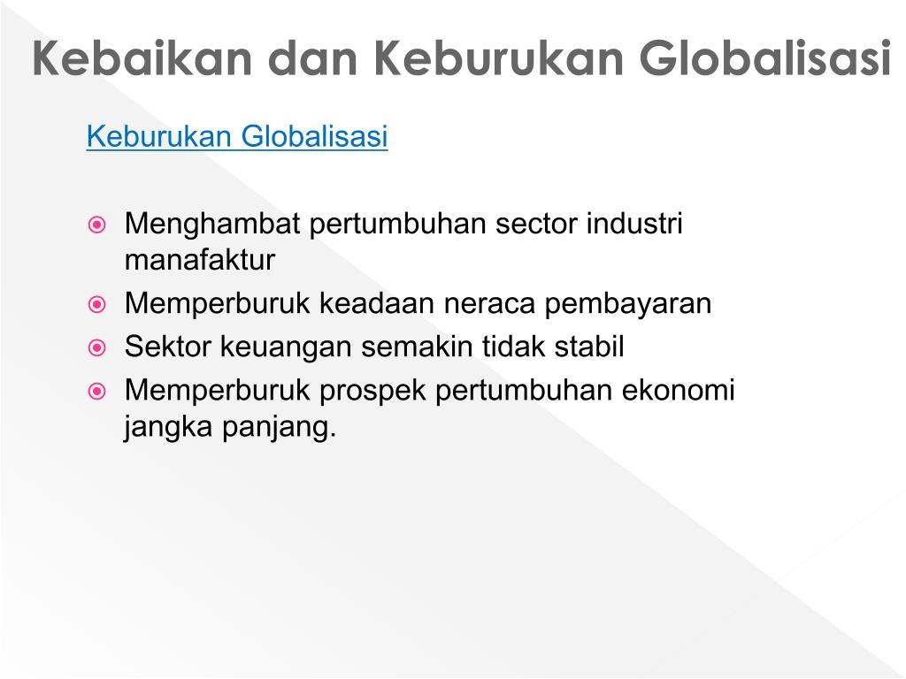 Kebaikan Dan Keburukan Globalisasi Ekonomi