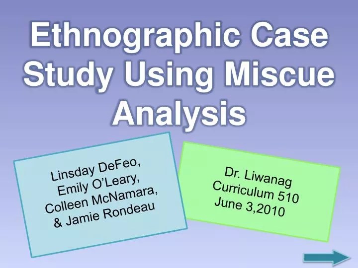 PPT Ethnographic Case Study Using Miscue Analysis PowerPoint