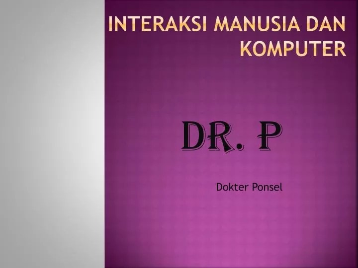 PPT Interaksi Manusia dan Komputer PowerPoint Presentation ID1864030