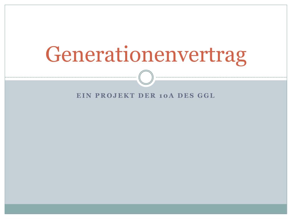 PPT Generationenvertrag PowerPoint Presentation, free download ID