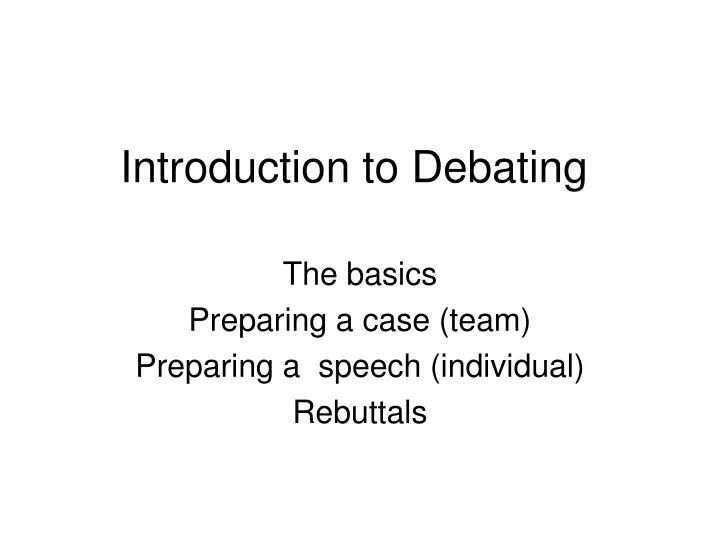 PPT Introduction to Debating PowerPoint Presentation, free download