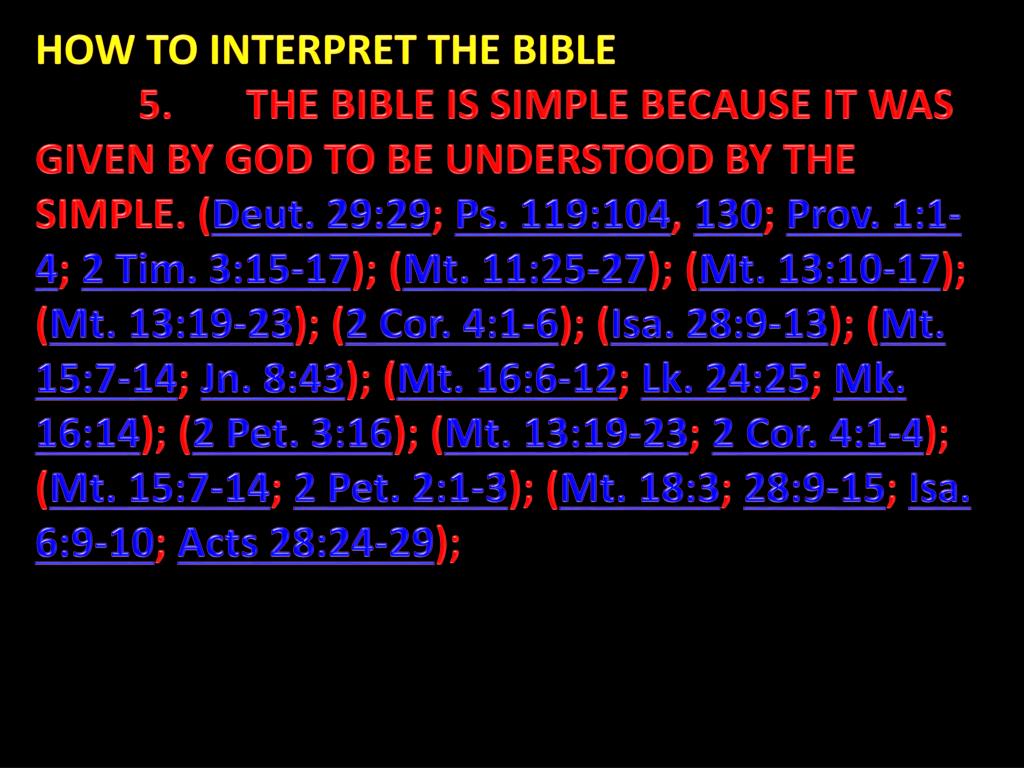 PPT HOW TO INTERPRET THE BIBLE The Bible is the Simplest Book to