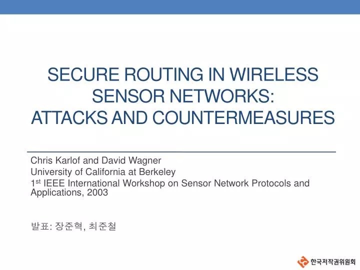 PPT Secure Routing in wireless sensor networks attacks and
