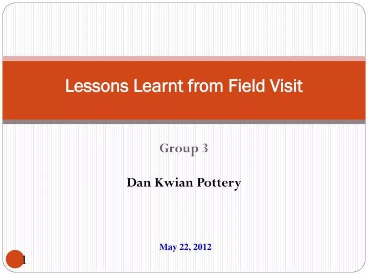 PPT Lessons Learnt from Field Visit PowerPoint Presentation, free