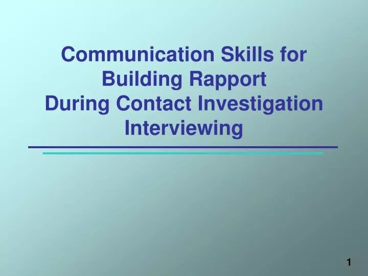 PPT Communication Skills for Building Rapport During
