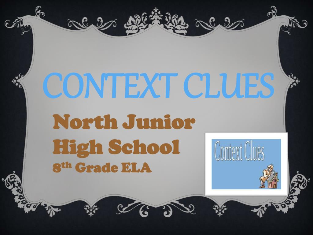 context clues powerpoint 8th grade