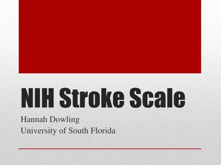Ppt Nih Stroke Scale Powerpoint Presentation Free Download Id 1944918