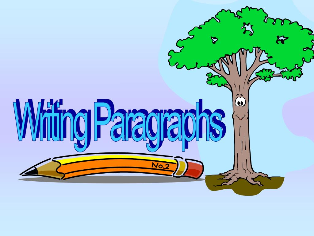 PPT Writing Paragraphs PowerPoint Presentation, free download ID