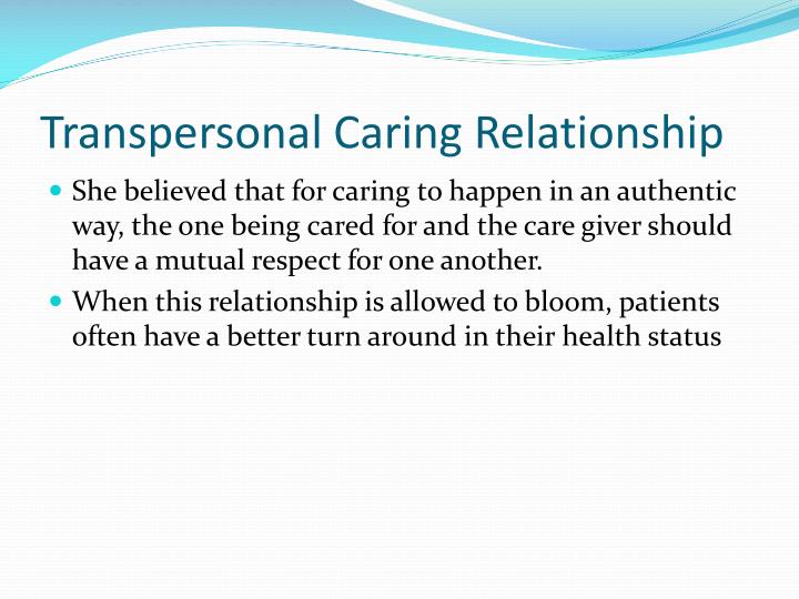 PPT Jean Watson’s Theory of Human Caring PowerPoint Presentation ID