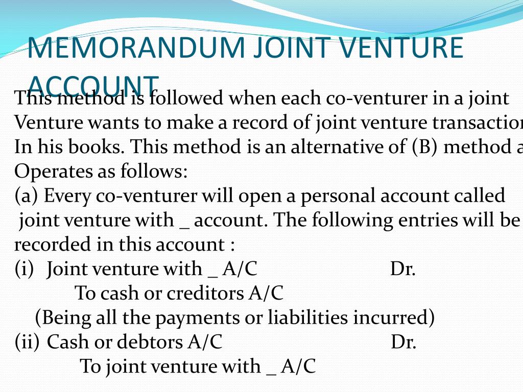 PPT ACCOUNTING FOR JOINT VENTURES PowerPoint Presentation ID1949128