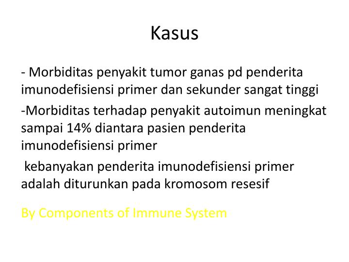 PPT IMUNODEFISIENSI PowerPoint Presentation ID1949764
