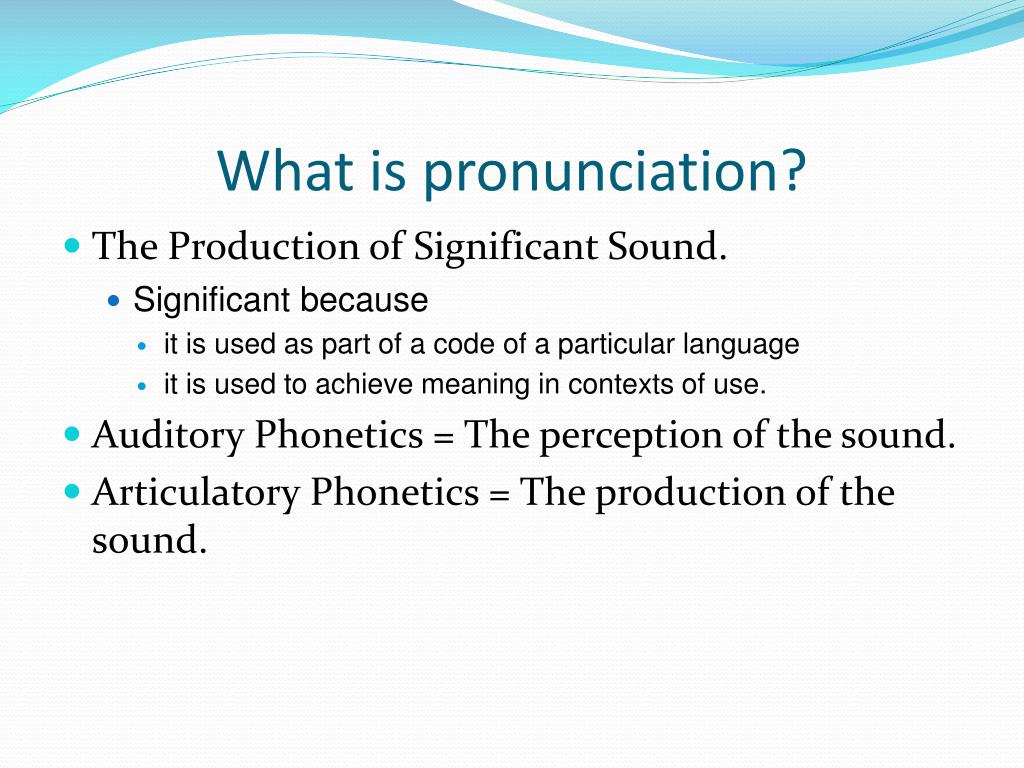 PPT TEACHING PRONUNCIATION PowerPoint Presentation, free download