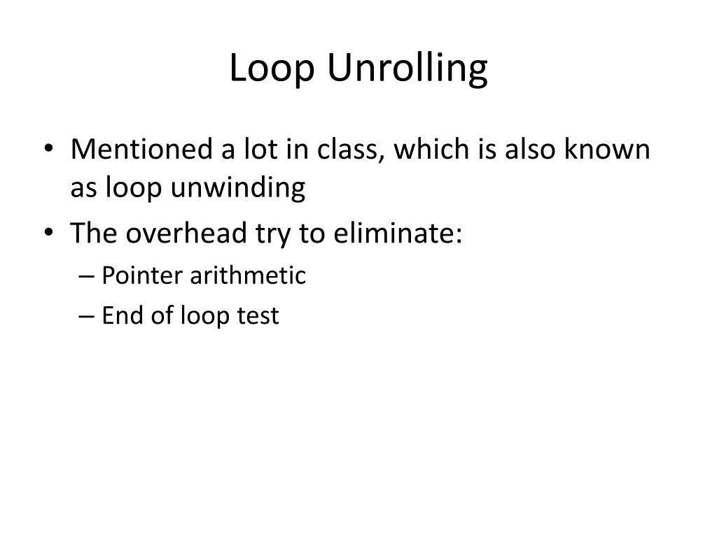 PPT Loop Optimization PowerPoint Presentation, free download ID1956300