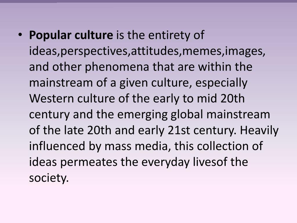 PPT The Media and Popular Culture PowerPoint Presentation, free