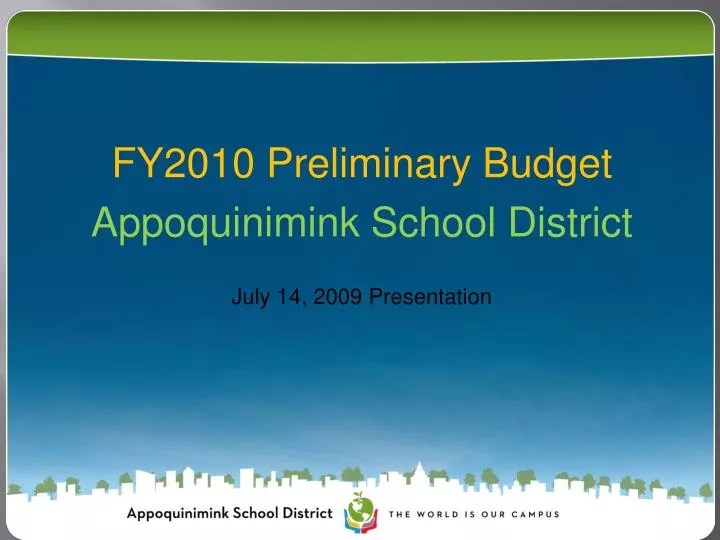 PPT FY2010 Preliminary Budget Appoquinimink School District July 14
