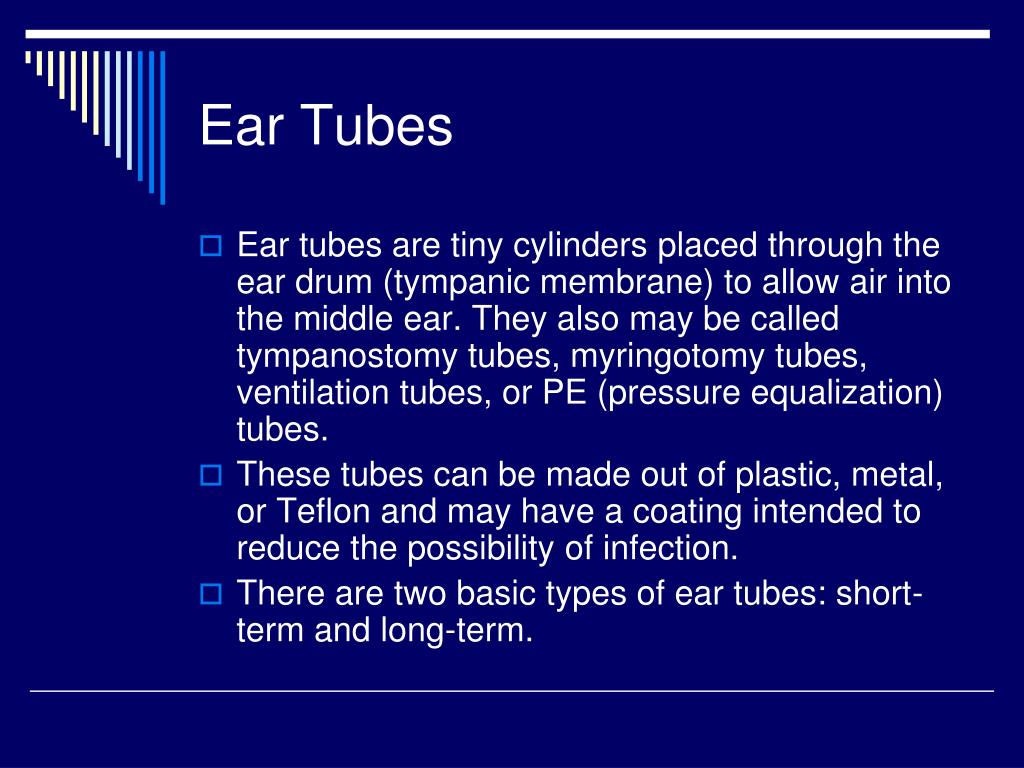 PPT Myringotomy with Ear Tubes PowerPoint Presentation, free download