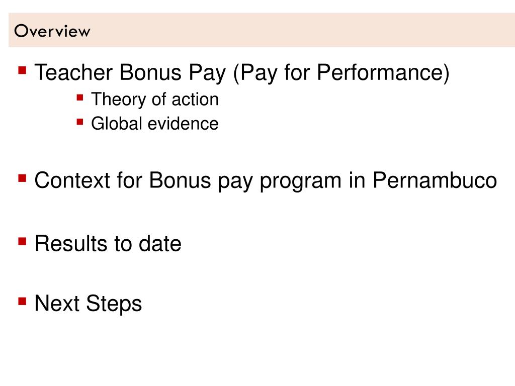 PPT Paying Teachers to Perform The Effects of Bonus Pay in