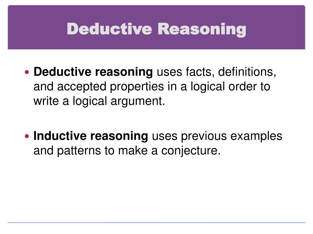 PPT 2.3 Deductive Reasoning PowerPoint Presentation, free download