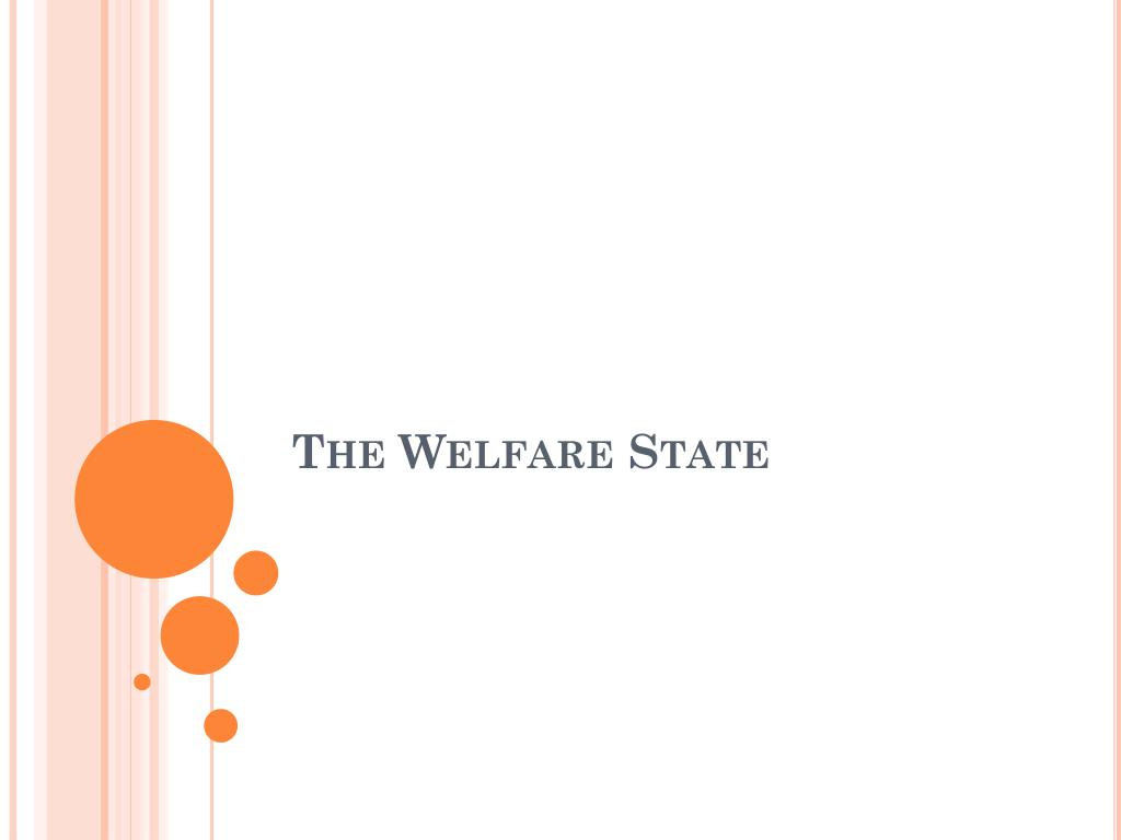 PPT The Welfare State PowerPoint Presentation, free download ID1969940