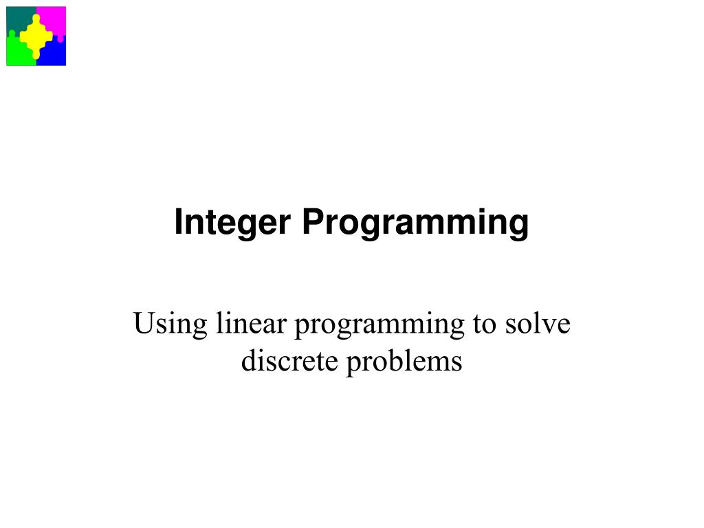 PPT Integer Programming PowerPoint Presentation, free download ID