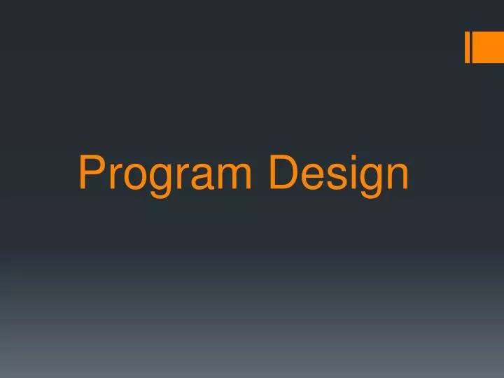 PPT Program Design PowerPoint Presentation, free download ID1976542