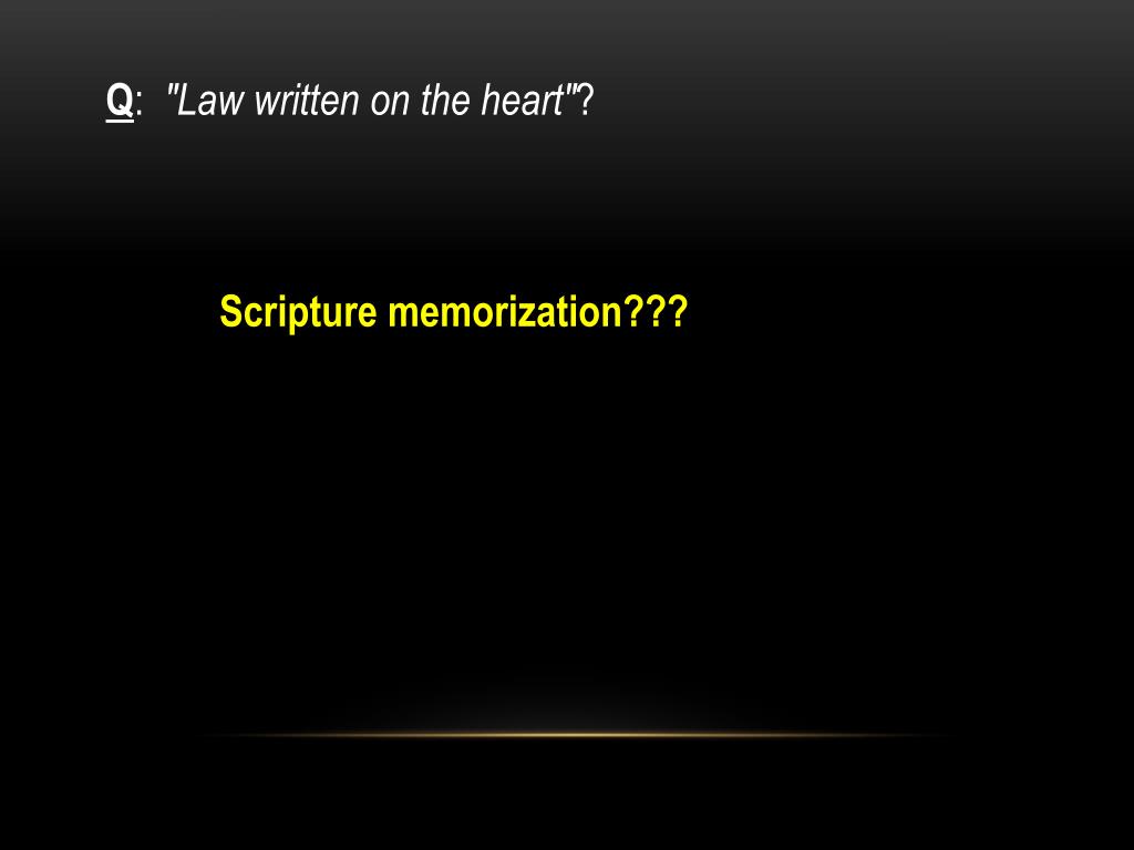 PPT The “Law Written On The Heart” PowerPoint Presentation, free