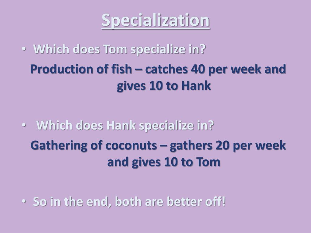 PPT Comparative Advantage, Absolute Advantage, Specialization and