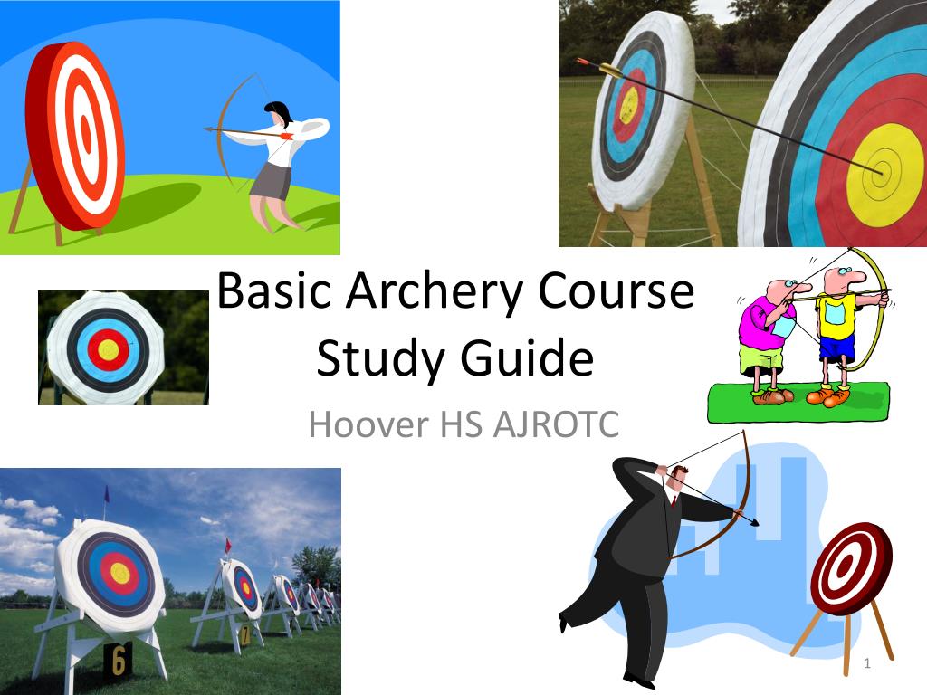 PPT Basic Archery Course Study Guide PowerPoint Presentation, free download ID1983293