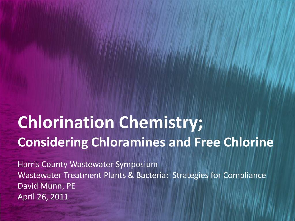 PPT Chlorination Chemistry; Considering Chloramines and Free Chlorine